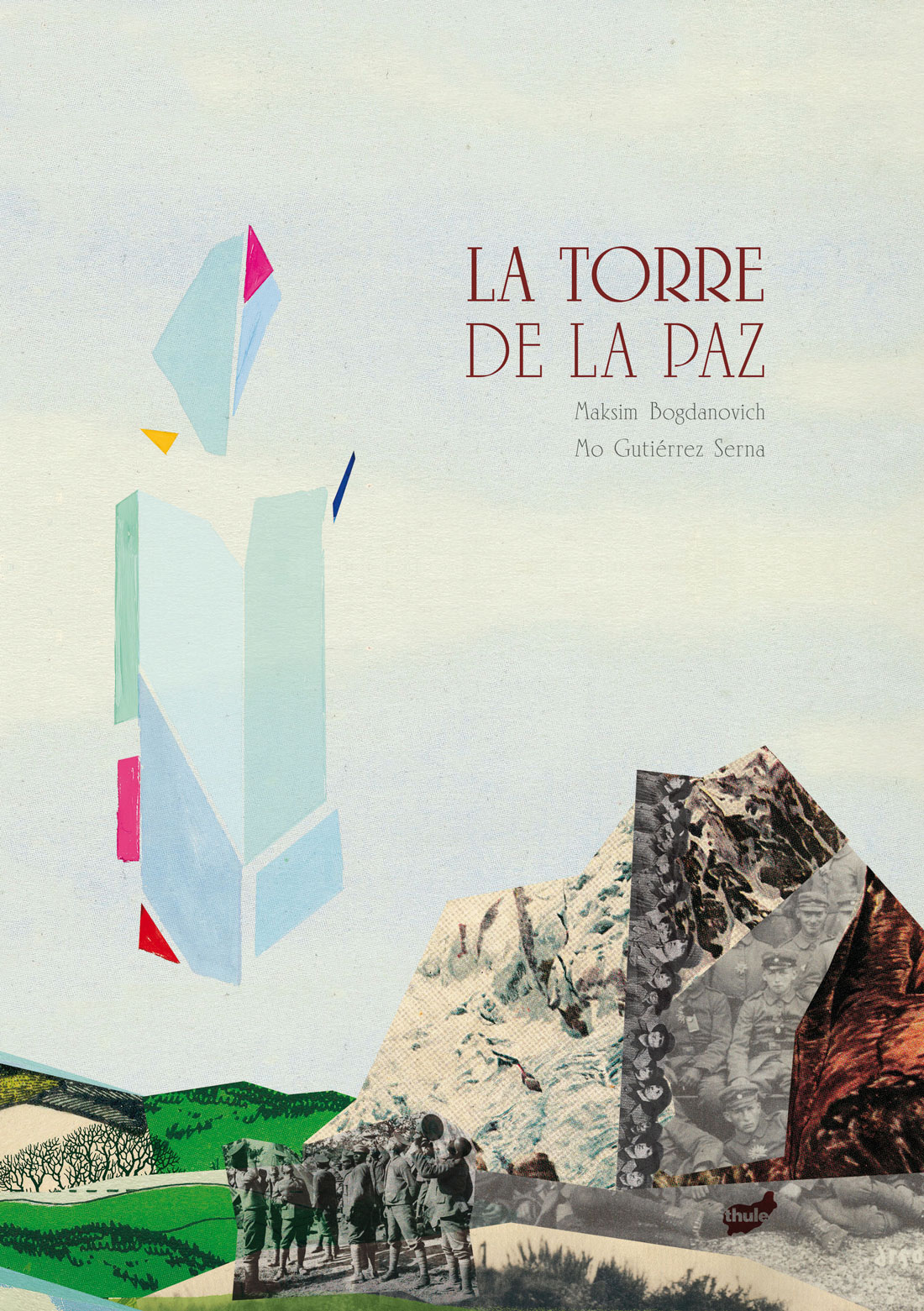 Mónica Gutiérrez: LA TORRE DE LA PAZ Mónica Gutiérrez: LA TORRE DE LA PAZ